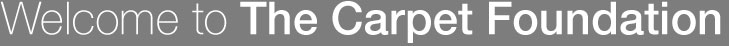 Welcome To Carpet Foundation